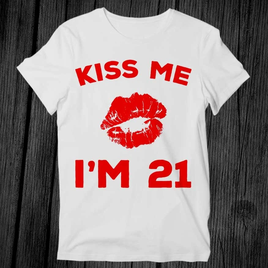 Kiss Me I'm 21 Birthday Humor  - Men'S Fashion Night Out review and price